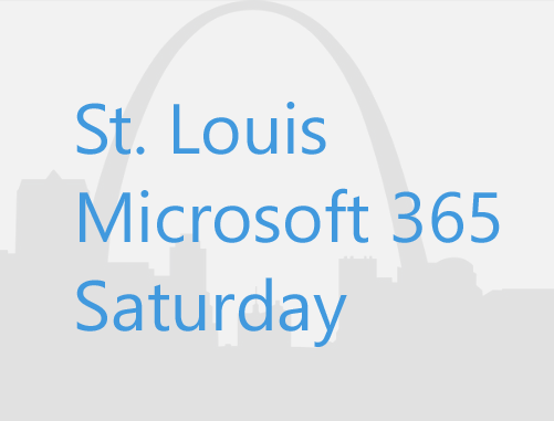 Saint Louis Microsoft 365 Saturday Logo