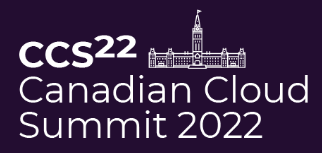 Canadian Cloud Summit 2022